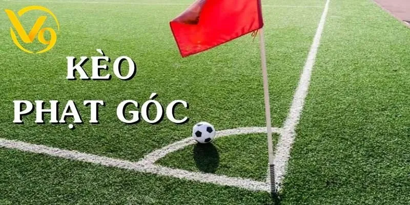 Kèo phạt góc là hình thức cược phụ được nhiều người lựa chọn